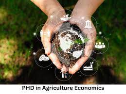 Phd In (Agriculture Economics) Introduction, Admission, Registration, Eligibility, Duration, Fees, Syllabus 2024